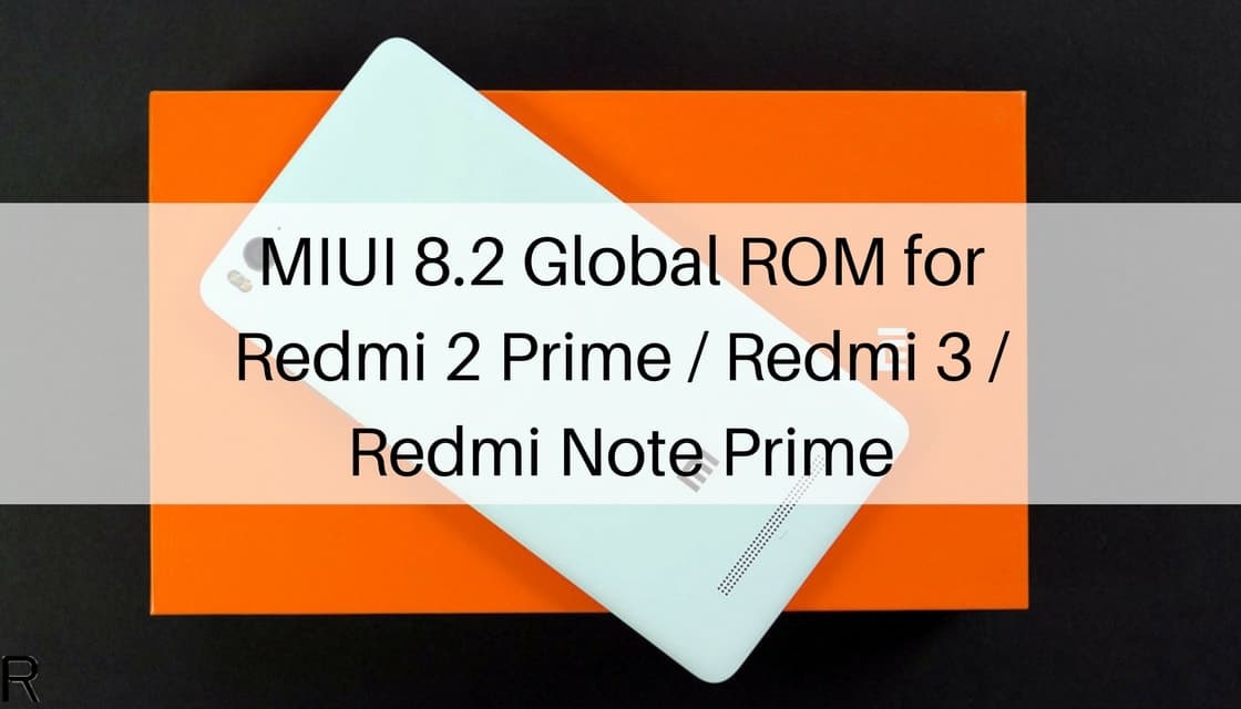 MIUI 8.2 Global ROM
