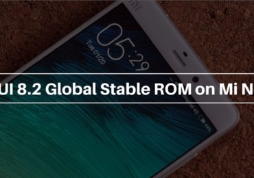 MIUI 8.2 Global Stable ROM on Mi Note