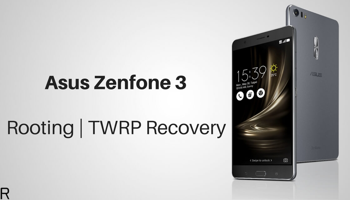 TWRP Recovery on Asus Zenfone 3