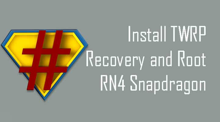 Install TWRP recovery and root Redmi Note 4 (Snapdragon)
