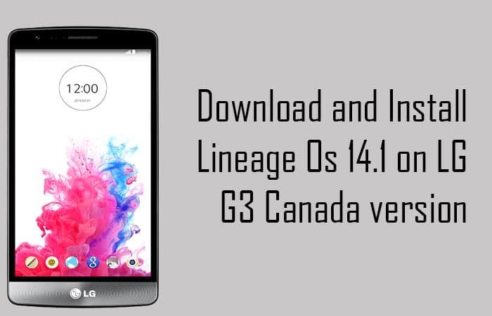Lineage Os 14.1 on LG G3 