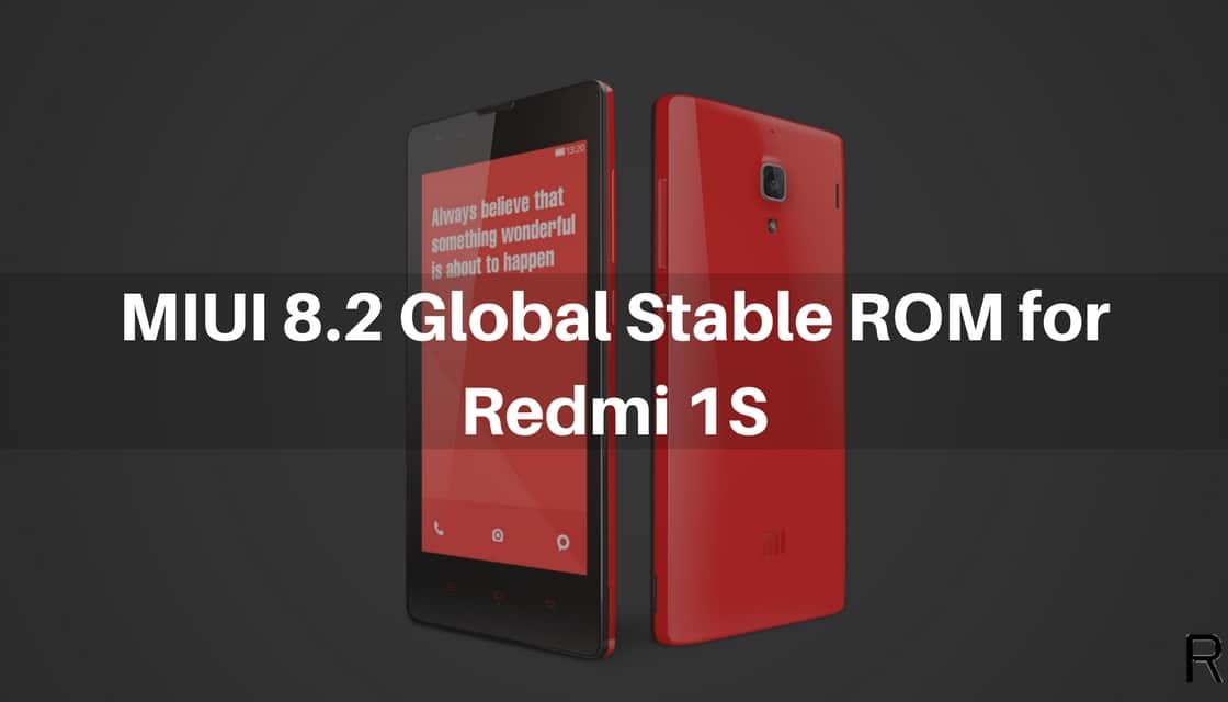 MIUI 8.2 Global Stable ROM on Redmi 1s