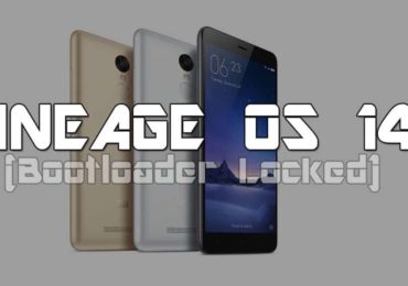 How To Install LineageOS 14.1 on Xiaomi Redmi Note 3 (locked bootloader)