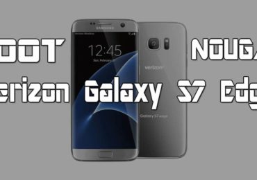 How to root Verizon Galaxy S7 Edge on Android Nougat 7.0