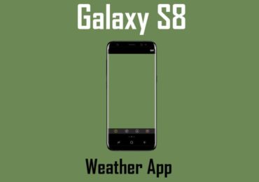 Download Galaxy S8 Weather App for Samsung Devices