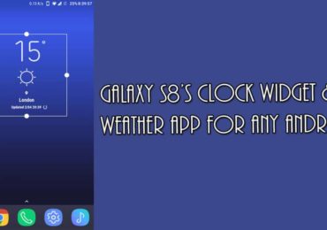 Galaxy S8’s Clock Widget & Weather App for any Android