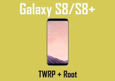root galaxy S8 / S8+