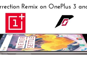 Resurrection Remix on OnePlus 3 and 3T