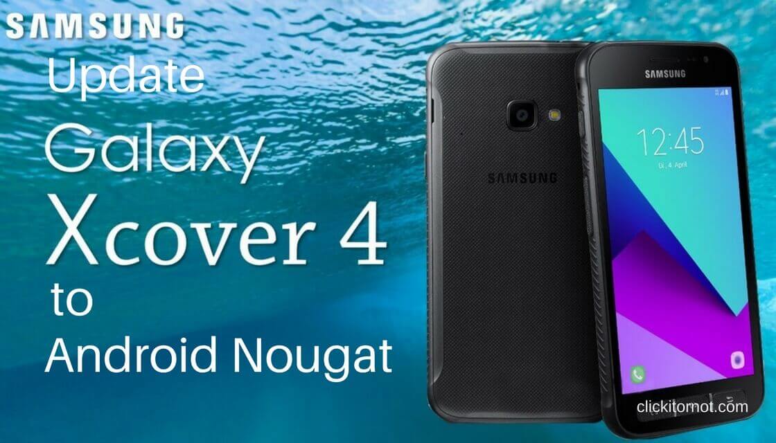 Android Nougat on Samsung Galaxy Xcover 4