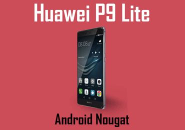Download Huawei P9 Lite B324 Nougat Update