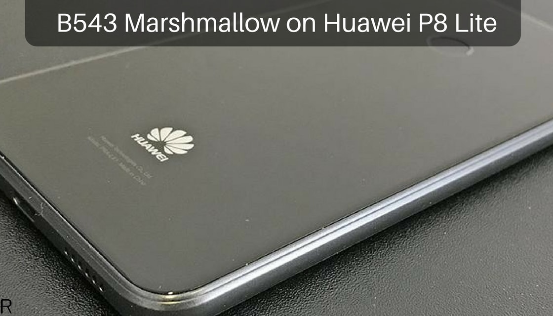 B543 Marshmallow on Huawei P8 Lite