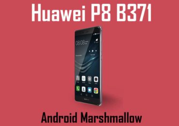Download Huawei P8 B371 Marshmallow Update