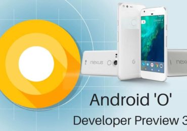 Android O 8.0 Developer Preview 3
