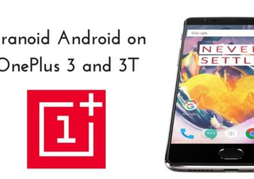 Paranoid Android on OnePlus 3 and 3T