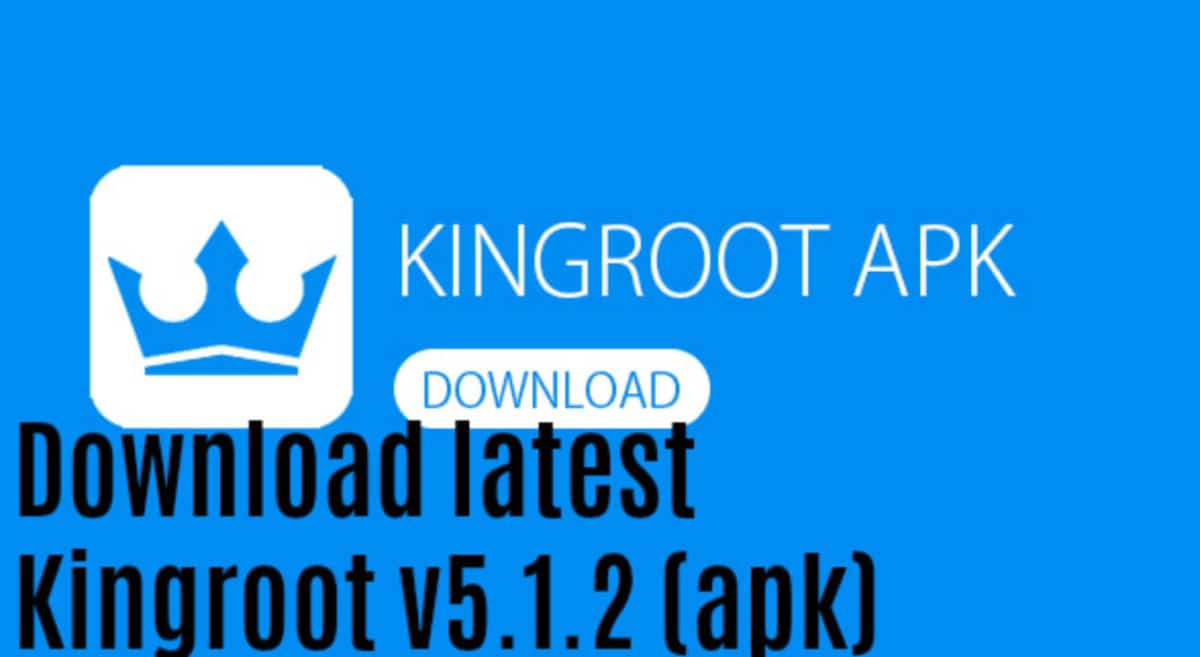 Download latest Kingroot v5.1.2 (apk)