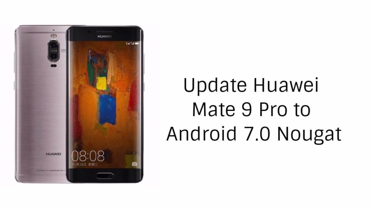 Android Nougat on Huawei Mate 9 Pro