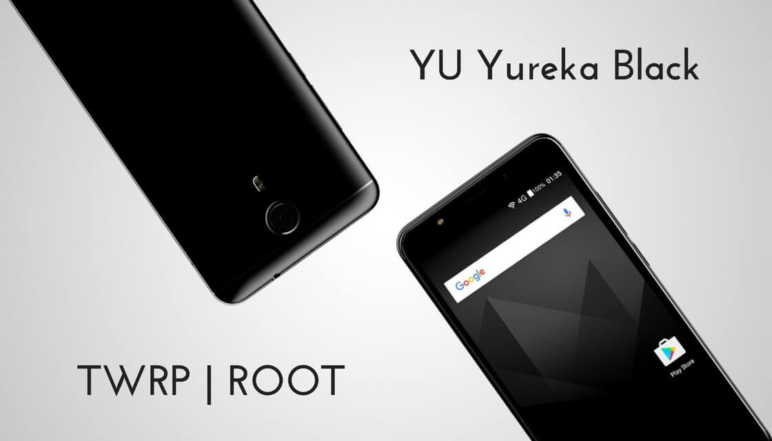 TWRP Recovery and Root YU Yureka Black