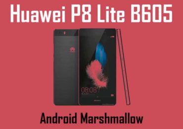 Download and Install Huawei P8 Lite B605 Marshmallow Update