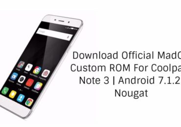 Download Official MadOS Custom ROM For Coolpad Note 3