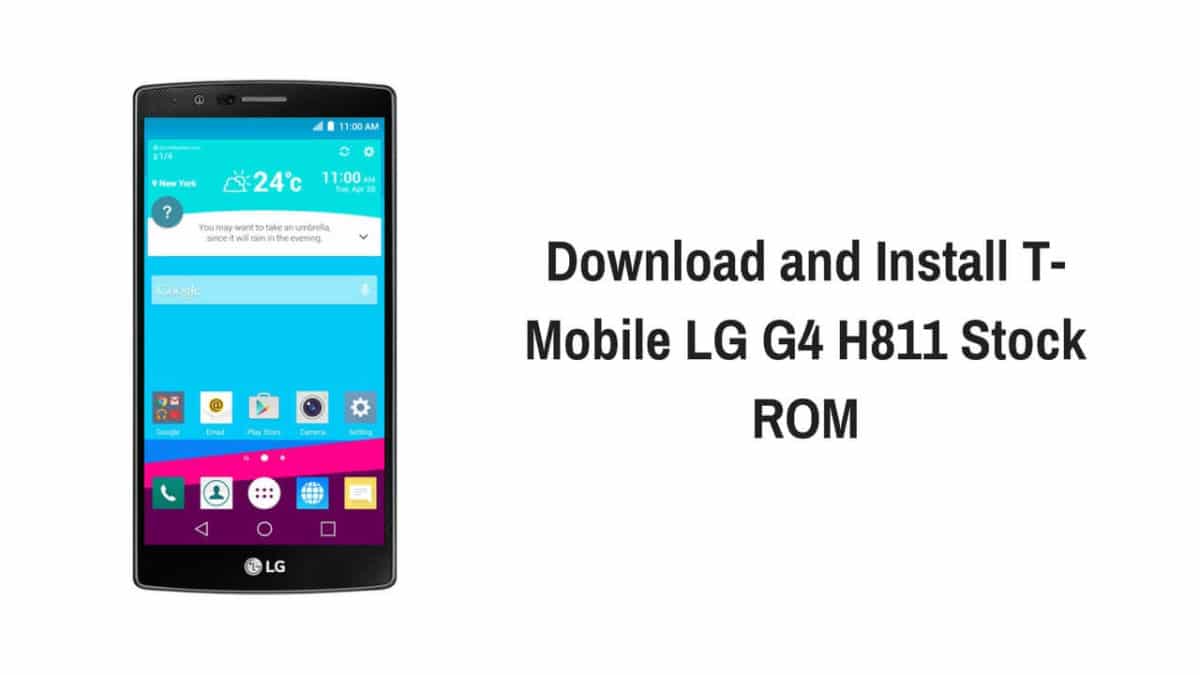 Download and Install T-Mobile LG G4 H811 Stock ROM