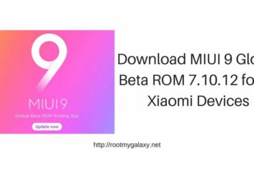 Download MIUI 9 Global Beta ROM 7.10.12 for all Xiaomi Devices