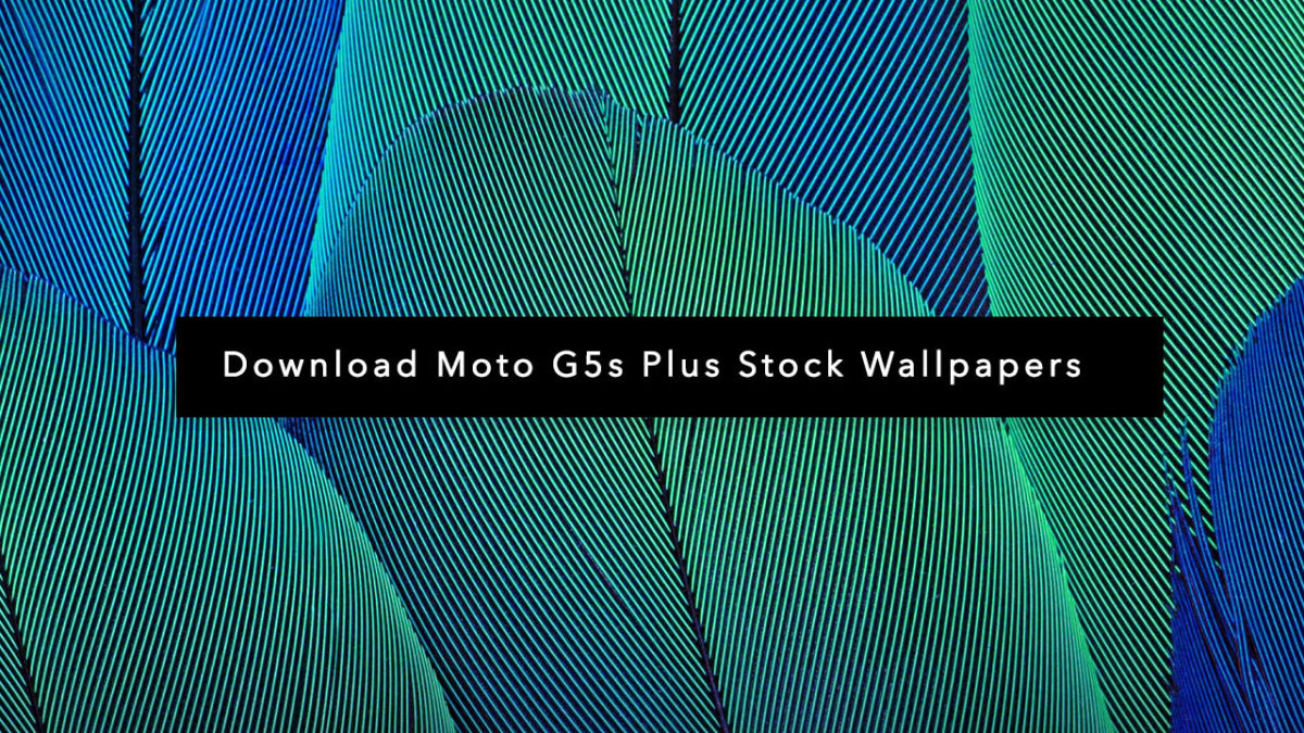 Download] Moto G5s Plus Stock Wallpapers In FULL HD Resolution