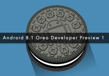 Download and Install Download/Install Android 8.1 Oreo Developer Preview 1 On Pixel and Nexus Devices