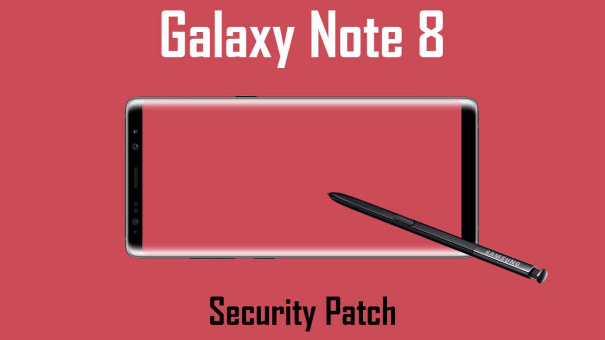 Galaxy Note 8 latest October 2017 Security Patch Update