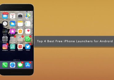Top 4 Best Free iPhone Launchers for Android 2017 | iOS Launcher