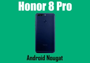 Honor 8 Pro B187 Nougat Update