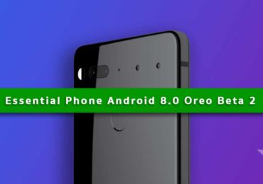 Essential Phone Android 8.0 Oreo Beta 2
