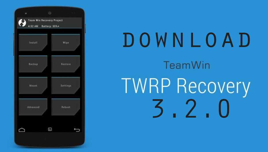 TWRP 3.2.0 released officially