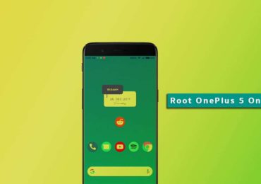 Root OnePlus 5 and Install TWRP Recovery On Android 8.0 Oreo