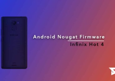 Download/Install Android 7.0 Nougat Official Update On Infinix Hot 4