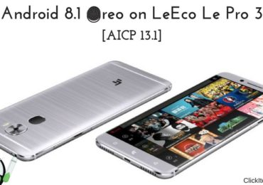 Android 8.1 Oreo on LeEco Le Pro 3