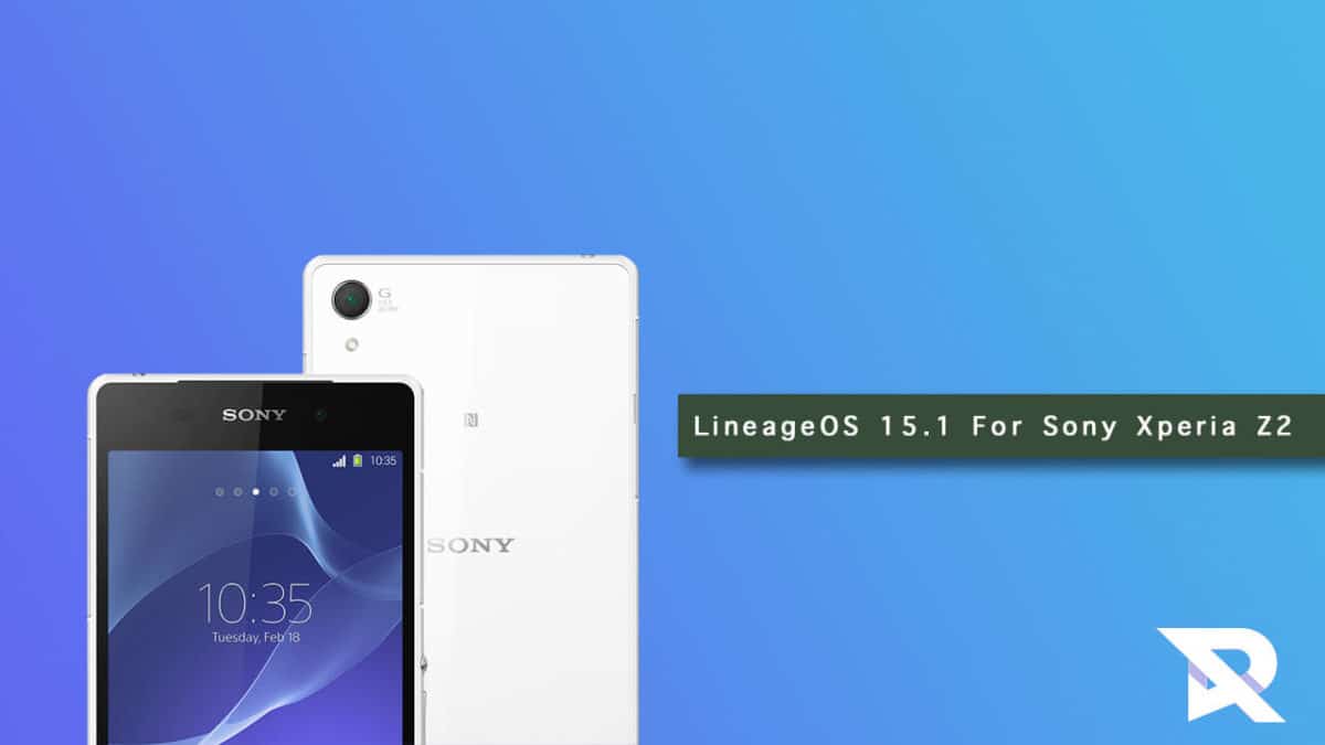 Download and Install LineageOS 15.1 on Sony Xperia Z2