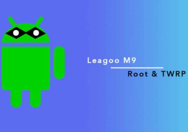 root Leagoo M9 and Install TWRP Recovery