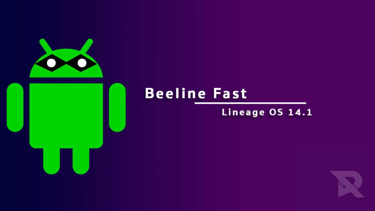 Download and Install Lineage OS 14.1 On Beeline Fast