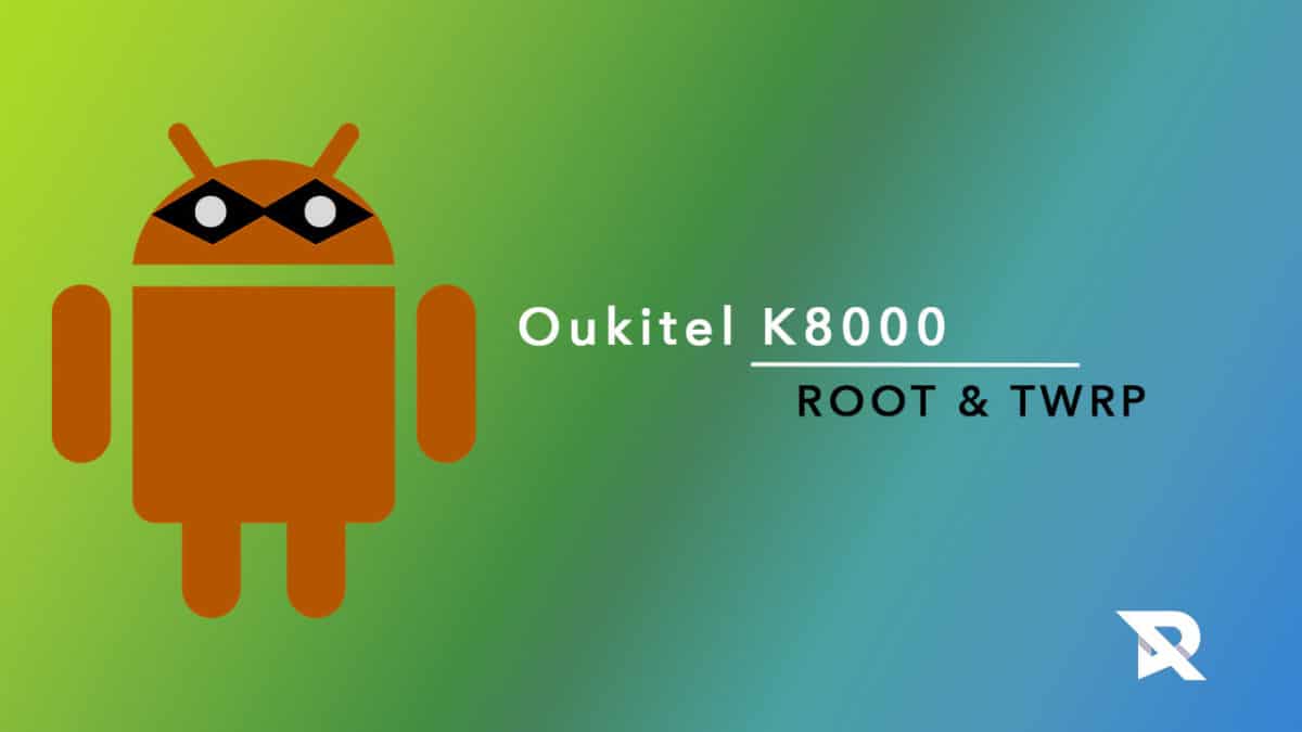 Install TWRP and Root Oukitel K8000