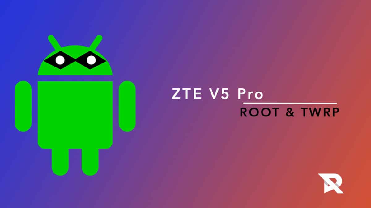 root ZTE V5 Pro and Install TWRP Recovery