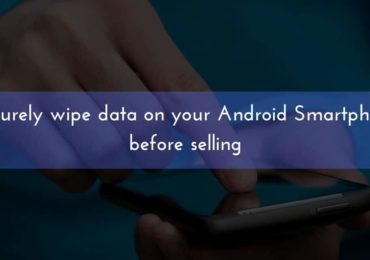 securely wipe data on your Android smartphone before selling