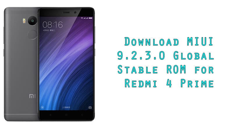 MIUI 9.2.3.0 Global Stable ROM for Redmi 4 Prime