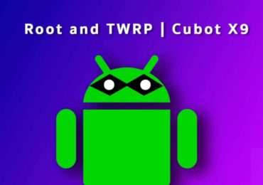 root Cubot X9 and Install TWRP Recovery