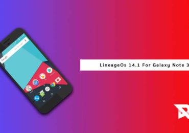 Install Lineage OS 15.1 on Galaxy Note 3
