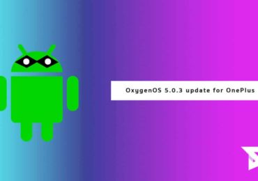OxygenOS 5.0.3 update for OnePlus 5T
