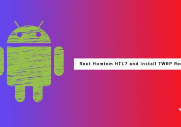 Root Homtom HT17 and Install TWRP Recovery