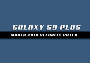 Galaxy S9 Plus G965FXXS1ARD1 / G965FXXS1ARD2 April 2018 Security Patch OTA Update