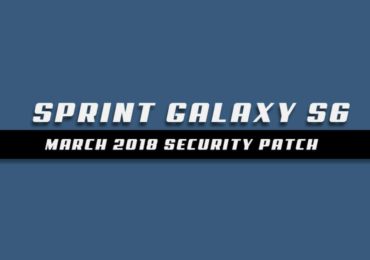 Sprint Galaxy S6 G920PVPS4DRC2 March 2018 Security Patch OTA Update