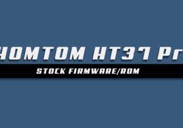 Download and Install Stock ROM On HT37 Pro [Offficial Firmware]