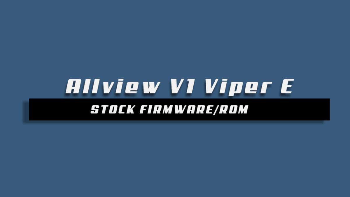 Stock ROM On Allview V1 Viper E